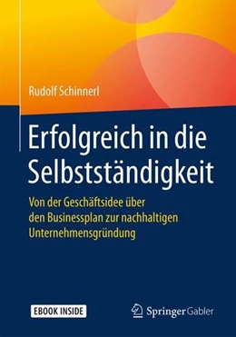 Abbildung von Schinnerl | Erfolgreich in die Selbstständigkeit | 1. Auflage | 2018 | beck-shop.de
