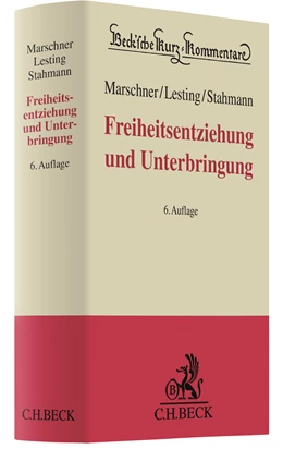 Abbildung von Marschner / Lesting | Freiheitsentziehung und Unterbringung | 6. Auflage | 2019 | Band 32 | beck-shop.de