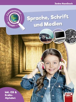 Abbildung von Haselbach | Leselauscher Wissen: Sprache, Schrift und Medien (inkl. CD) | 1. Auflage | 2018 | beck-shop.de