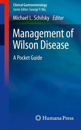 Abbildung von Schilsky | Management of Wilson Disease | 1. Auflage | 2018 | beck-shop.de