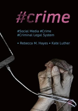 Abbildung von Hayes / Luther | #Crime | 1. Auflage | 2018 | beck-shop.de