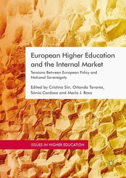 Abbildung von Sin / Tavares | European Higher Education and the Internal Market | 1. Auflage | 2018 | beck-shop.de