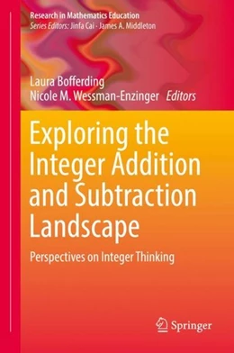 Abbildung von Bofferding / Wessman-Enzinger | Exploring the Integer Addition and Subtraction Landscape | 1. Auflage | 2018 | beck-shop.de