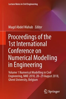 Abbildung von Abdel Wahab | Proceedings of the 1st International Conference on Numerical Modelling in Engineering | 1. Auflage | 2018 | beck-shop.de