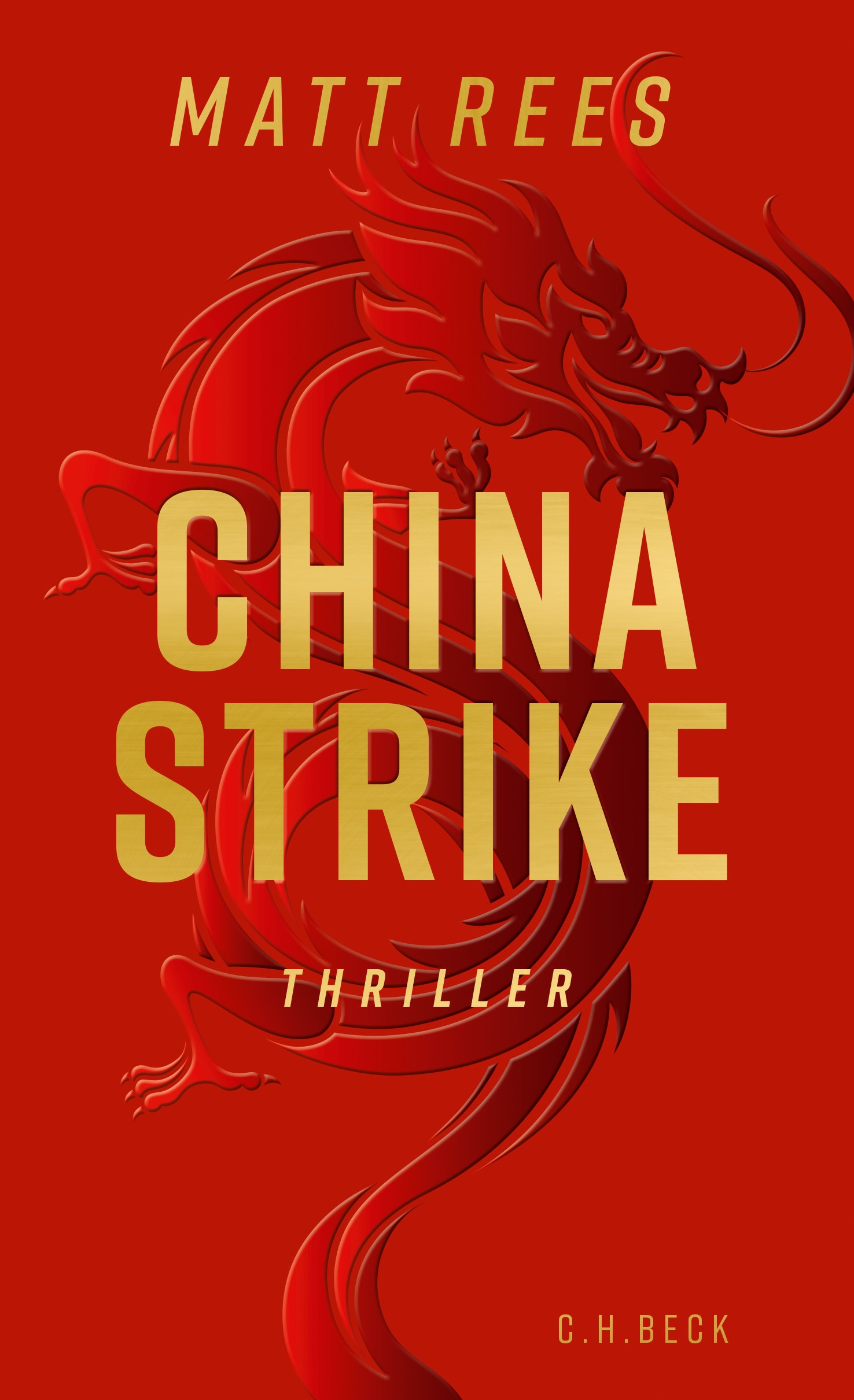 Cover: Rees, Matt, China Strike