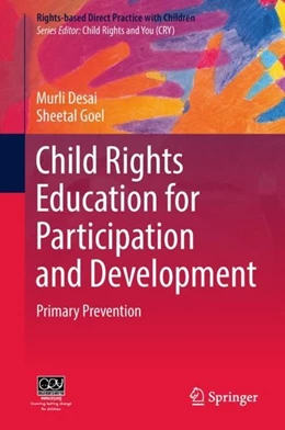 Abbildung von Desai / Goel | Child Rights Education for Participation and Development | 1. Auflage | 2018 | beck-shop.de
