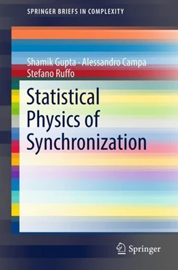 Abbildung von Gupta / Campa | Statistical Physics of Synchronization | 1. Auflage | 2018 | beck-shop.de