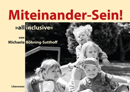 Abbildung von Böhning-Sutthoff | Miteinander-Sein! | 1. Auflage | 2018 | beck-shop.de