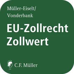 Abbildung von C.F. Müller Beratermodul EU-Zollrecht/Zollwert Online | 1. Auflage | | beck-shop.de