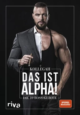 Abbildung von Kollegah | DAS IST ALPHA! | 1. Auflage | 2018 | beck-shop.de