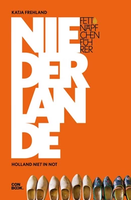 Abbildung von Frehland | Fettnäpfchenführer Niederlande | 5. Auflage | 2019 | beck-shop.de