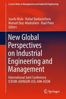 Abbildung von Mula / Barbastefano | New Global Perspectives on Industrial Engineering and Management | 1. Auflage | 2018 | beck-shop.de