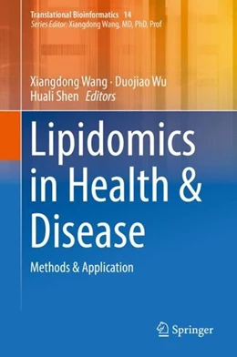 Abbildung von Wang / Wu | Lipidomics in Health & Disease | 1. Auflage | 2018 | beck-shop.de