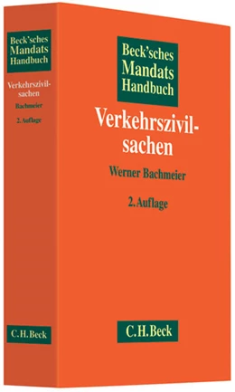 Abbildung von Beck'sches Mandatshandbuch Verkehrszivilsachen | 2. Auflage | 2010 | beck-shop.de