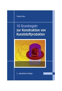 Abbildung von Kies | 10 Grundregeln zur Konstruktion von Kunststoffprodukten | 2. Auflage | 2018 | beck-shop.de