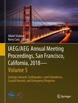 Abbildung von Shakoor / Cato | IAEG/AEG Annual Meeting Proceedings, San Francisco, California, 2018 - Volume 5 | 1. Auflage | 2018 | beck-shop.de