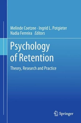 Abbildung von Coetzee / Potgieter | Psychology of Retention | 1. Auflage | 2018 | beck-shop.de