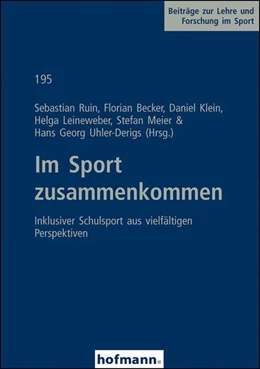Abbildung von Ruin / Becker | Im Sport zusammenkommen | 1. Auflage | 2018 | beck-shop.de