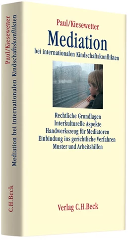Abbildung von Mediation bei internationalen Kindschaftskonflikten | 1. Auflage | 2009 | beck-shop.de