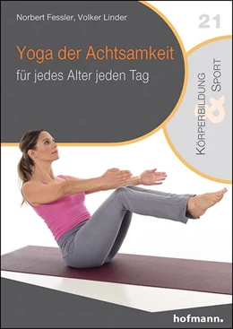 Abbildung von Fessler / Linder | Yoga der Achtsamkeit | 1. Auflage | 2018 | beck-shop.de