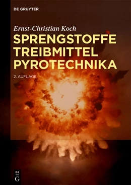 Abbildung von Koch | Sprengstoffe, Treibmittel, Pyrotechnika | 1. Auflage | 2019 | beck-shop.de