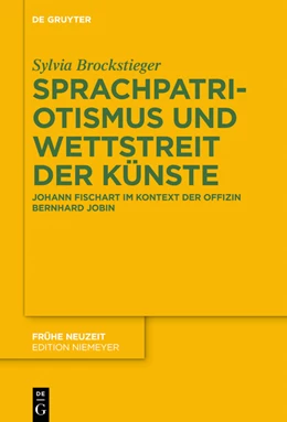 Abbildung von Brockstieger | Sprachpatriotismus und Wettstreit der Künste | 1. Auflage | 2018 | 227 | beck-shop.de