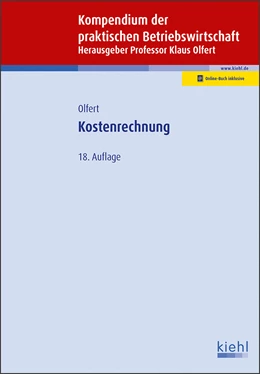 Abbildung von Olfert (Hrsg.) | Kostenrechnung | 18. Auflage | 2018 | beck-shop.de