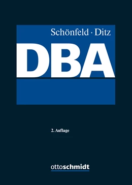 Abbildung von Schönfeld / Ditz (Hrsg.) | Doppelbesteuerungsabkommen (DBA) - Kommentar | 2. Auflage | 2019 | beck-shop.de