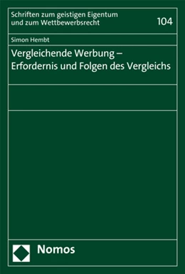 Abbildung von Hembt | Vergleichende Werbung - Erfordernis und Folgen des Vergleichs | 1. Auflage | 2018 | 104 | beck-shop.de