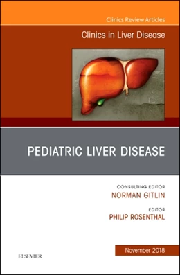 Abbildung von Rosenthal | Pediatric Hepatology, An Issue of Clinics in Liver Disease | 1. Auflage | 2018 | beck-shop.de