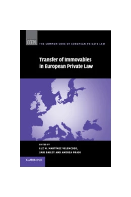 Abbildung von Martínez Velencoso / Bailey | Transfer of Immovables in European Private Law | 1. Auflage | 2018 | 16 | beck-shop.de