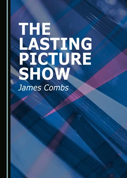Abbildung von Combs | The Lasting Picture Show | 1. Auflage | 2018 | beck-shop.de