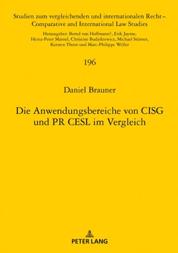 Abbildung von Brauner | Die Anwendungsbereiche von CISG und PR CESL im Vergleich | 1. Auflage | 2019 | 196 | beck-shop.de