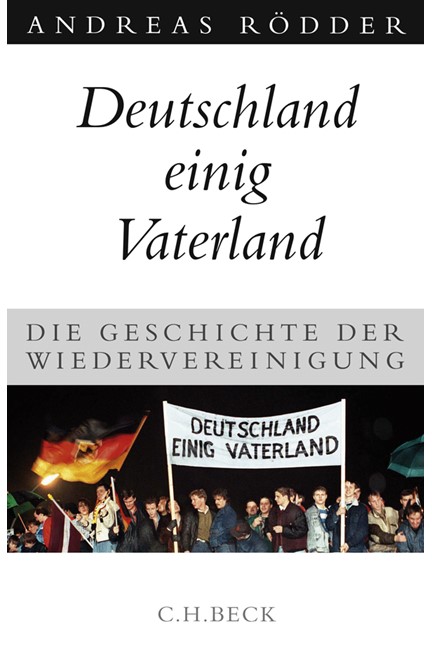 Cover: Andreas Rödder, Deutschland einig Vaterland