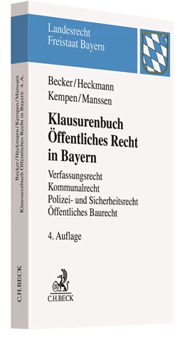 Abbildung von Becker / Heckmann | Klausurenbuch Öffentliches Recht in Bayern | 4. Auflage | 2019 | beck-shop.de