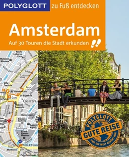 Abbildung von Kilimann / Nowak | POLYGLOTT Reiseführer Amsterdam zu Fuß entdecken | 1. Auflage | 2018 | beck-shop.de