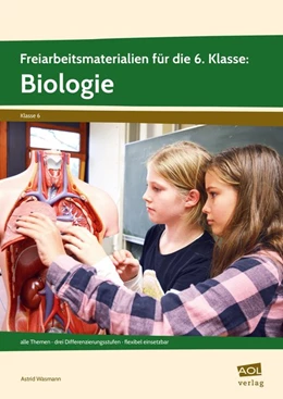 Abbildung von Wasmann | Freiarbeitsmaterialien für die 6. Klasse: Biologie | 1. Auflage | 2018 | beck-shop.de