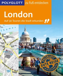 Abbildung von Grever | POLYGLOTT Reiseführer London zu Fuß entdecken | 1. Auflage | 2018 | beck-shop.de