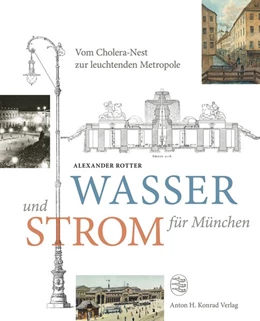 Abbildung von Rotter | Wasser und Strom für München | 1. Auflage | 2018 | beck-shop.de