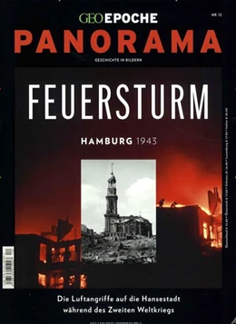 Abbildung von Schaper | GEO Epoche PANORAMA 12/2018. Feuersturm Hamburg 1943 | 1. Auflage | 2018 | beck-shop.de