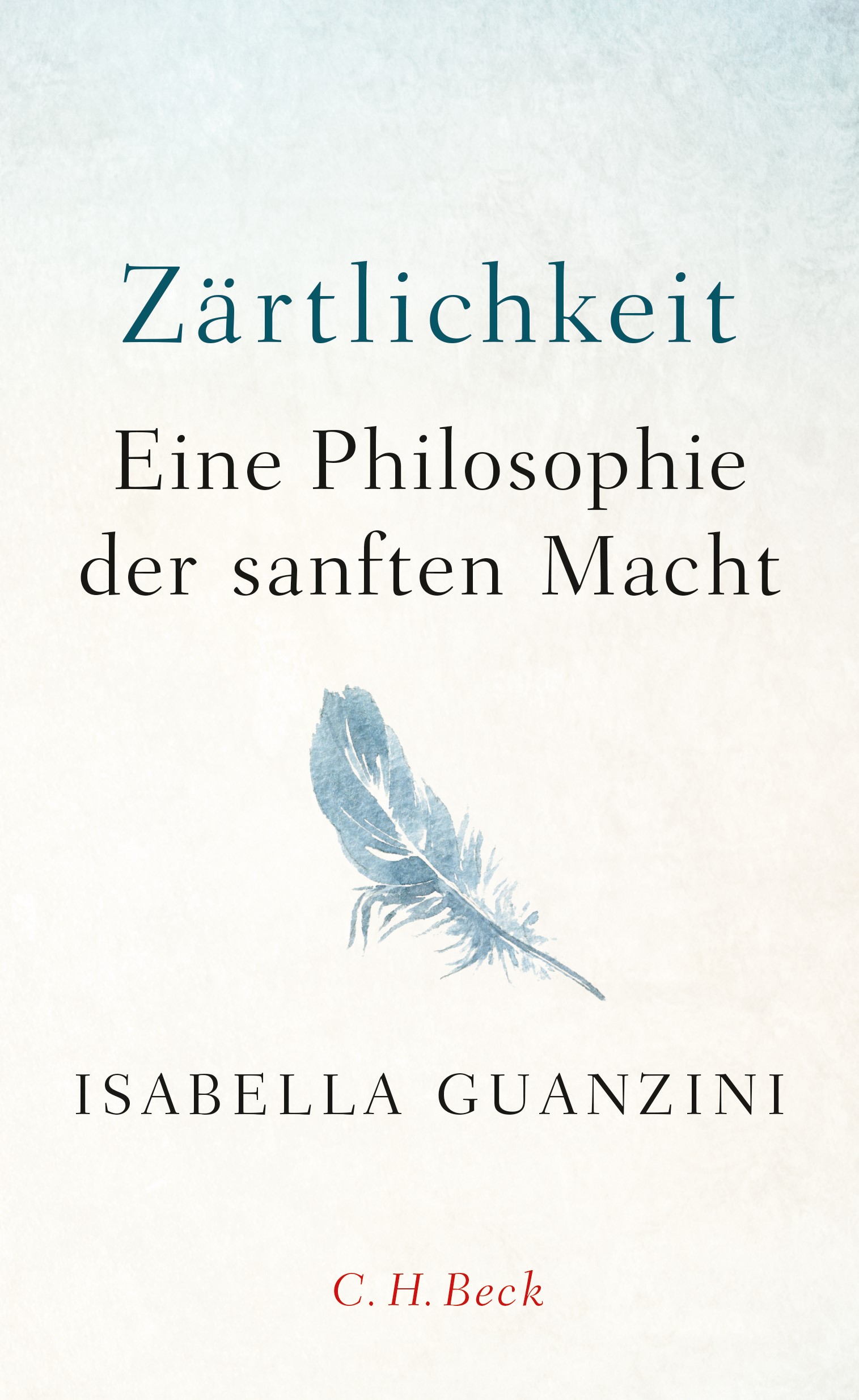Cover: Guanzini, Isabella, Zärtlichkeit