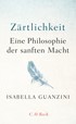 Cover: Guanzini, Isabella, Zärtlichkeit