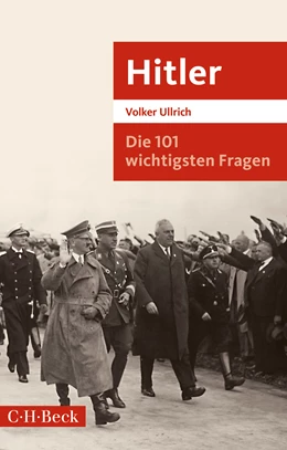 Abbildung von Ullrich, Volker | Die 101 wichtigsten Fragen: Hitler | 1. Auflage | 2019 | 7048 | beck-shop.de