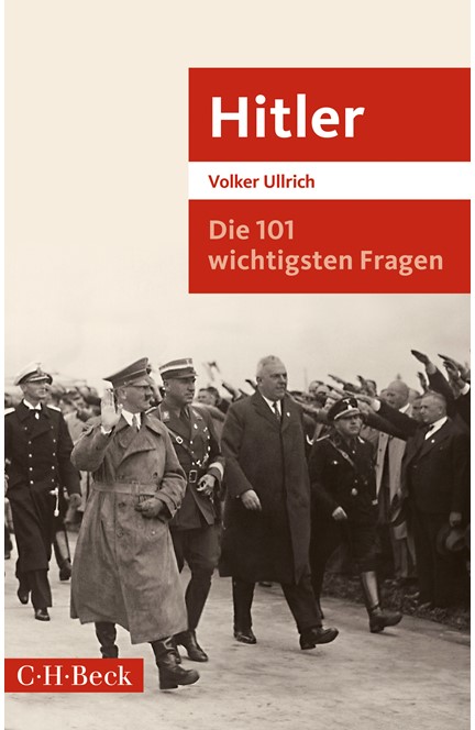 Cover: Volker Ullrich, Die 101 wichtigsten Fragen: Hitler