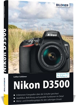 Abbildung von Schlömer | Nikon D3500 - Für bessere Fotos von Anfang an! | 1. Auflage | 2019 | beck-shop.de