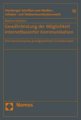 Abbildung von Oermann | Gewährleistung der Möglichkeit internetbasierter Kommunikation | 1. Auflage | 2018 | 13 | beck-shop.de