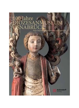 Abbildung von Queckenstedt | 100 Jahre Diözesanmuseum Osnabrück | 1. Auflage | 2021 | beck-shop.de