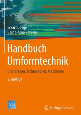 Abbildung von Doege / Behrens | Handbuch Umformtechnik | 3. Auflage | 2018 | beck-shop.de