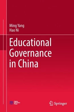 Abbildung von Yang / Ni | Educational Governance in China | 1. Auflage | 2018 | beck-shop.de