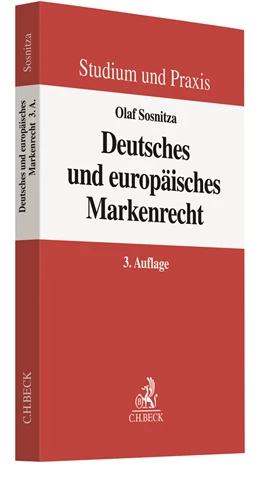 Abbildung von Sosnitza | Deutsches und europäisches Markenrecht | 3. Auflage | 2023 | beck-shop.de